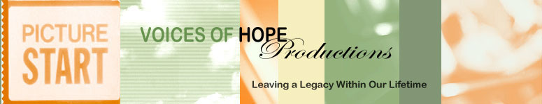 Voices of Hope Productions-Documentary Video Production and Media Education