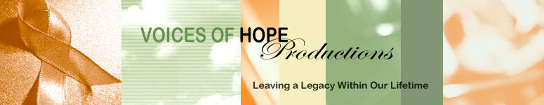 Voices of Hope Productions - VIDEO DOCUMENTARY PRODUCTIONS